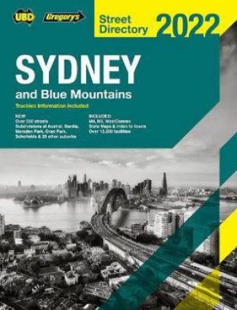 Sydney & Blue Mountains Street Directory 2022 58th by Various