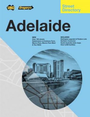 Adelaide Compact Street Directory 2021 12th Ed by Various