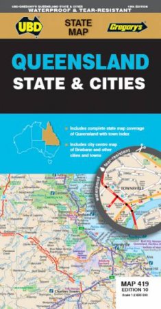 Queensland State & Cities Map 419 10th Ed (Waterproof)