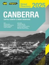 Canberra Capital Country  Snowy Mountains Street Directory 2025 29th ed