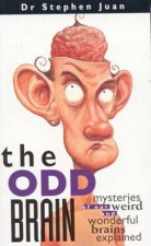 The Odd Brain