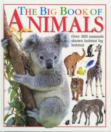 The Big Book Of Animals by Sheila Hanly