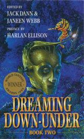 Dreaming Down Under Book 2 by Jack Dann & Janeen Webb