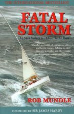 Fatal Storm The 54th Sydney To Hobart Yacht Race