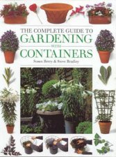 The Complete Guide To Gardening With Containers