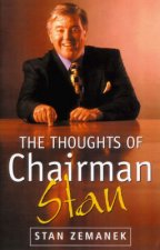Thoughts Of Chairman Stan