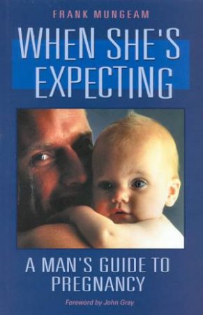 When She's Expecting by Frank Mungeam