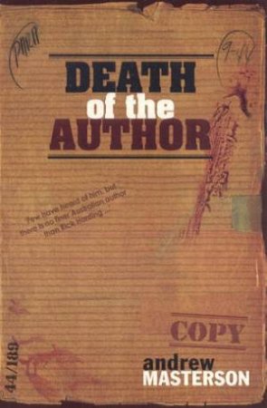 Death Of The Author by Andrew Masterson