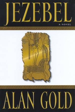 Jezebel by Alan Gold