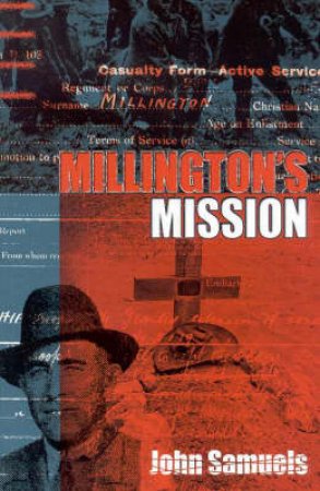 Millington's Mission by John Samuels