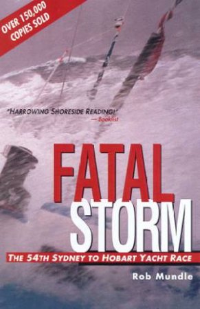 Fatal Storm by Rob Mundle