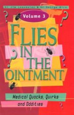 Flies In The Ointment Medical Quacks Quirks And Oddities
