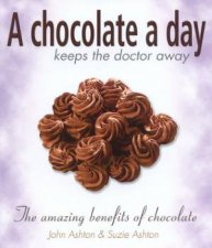 A Chocolate A Day Keeps The Doctor Away