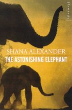 The Astonishing Elephant