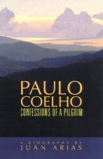 Paulo Coelho Confessions Of A Pilgrim