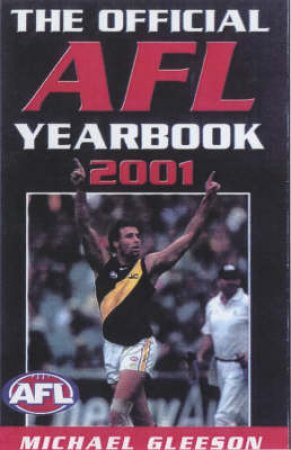 The Official AFL Yearbook 2001 by Michael Gleeson