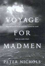 A Voyage For Madmen