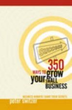 350 Ways To Grow Your Small Business