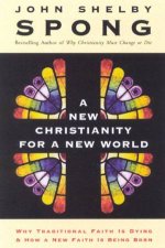 A New Christianity For A New World