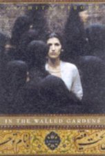 In The Walled Gardens