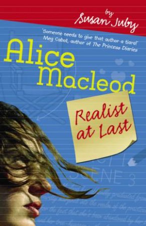 Alice MacLeod: Realist At Last by Susan Juby