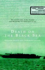Death On The Black Sea World War IIs Holocaust At Sea