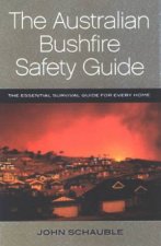 The Australian Bushfire Safety Guide