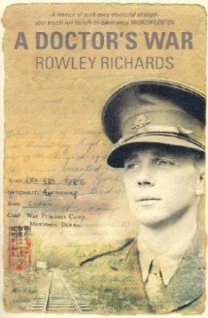 A Doctor's War by Rowley Richards