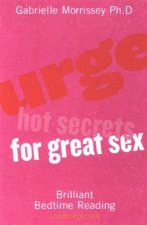 Urge Hot Secrets For Great Sex
