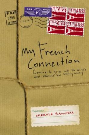 A French Connection by Sheryle Bagwell