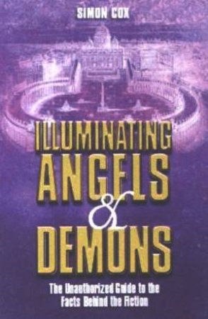 Illuminating Angels & Demons by Simon Cox