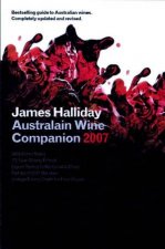 James Hallidays Australian Wine Companion 2007