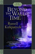 Beyond the Wall of Time