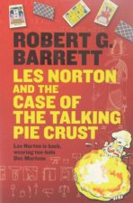 Les Norton And The Case Of The Talking Pie Crust
