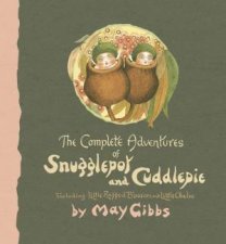 The Complete Adventures Of Snugglepot And Cuddlepie