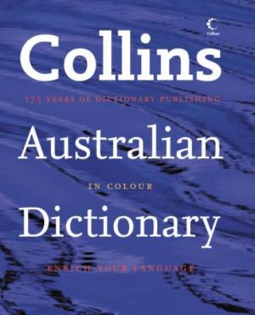 Collins Australian Dictionary, 9th Ed by Various