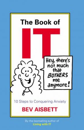 The Book Of IT by Bev Aisbett