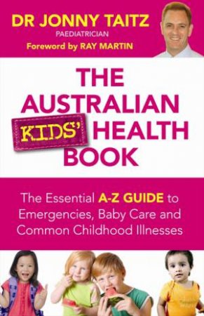 Australian Kids' Health Book by Jonny Taitz