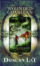 The Wounded Guardian