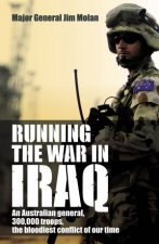Running The War In Iraq