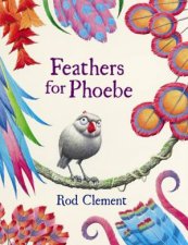 Feathers for Phoebe