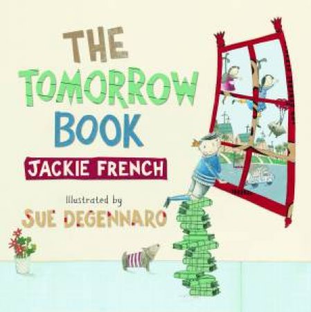 The Tomorrow Book by Jackie French