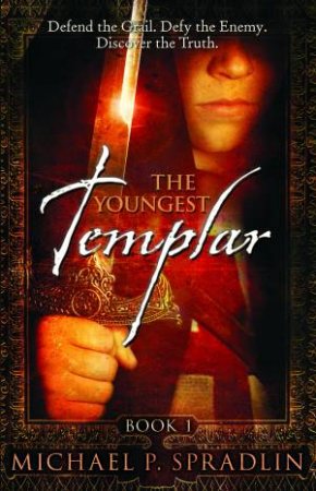 Youngest Templar by Michael P Spradlin