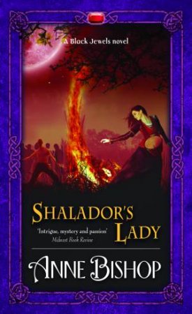 Shalador's Lady by Anne Bishop