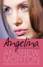 Angelina An Unauthorised Biography