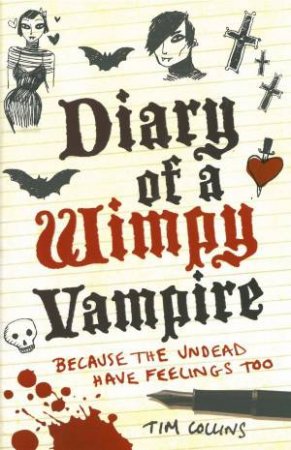 Diary of a Wimpy Vampire by Tim Collins