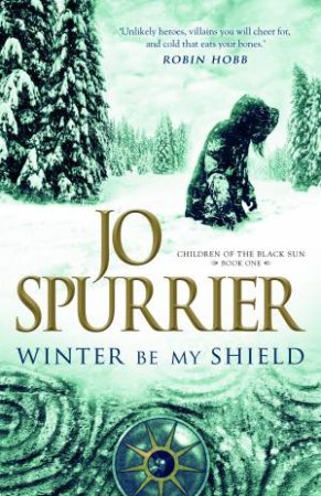 Winter Be My Shield by Jo Spurrier