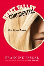 Sweet Valley Confidential Ten Years Later