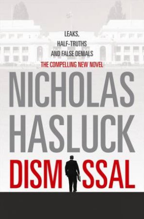 Dismissal by Nicholas Hasluck