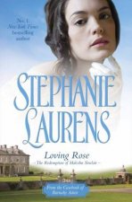 Loving Rose The Redemption of Malcolm Sinclair